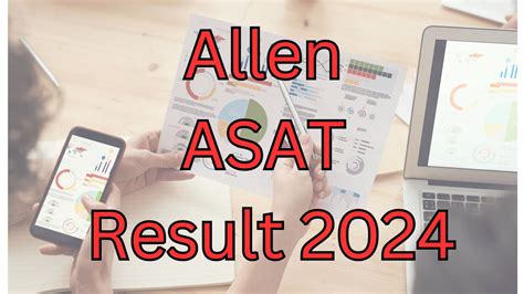 allen asat result 2024-25|Allen ASAT Result 2024 .
